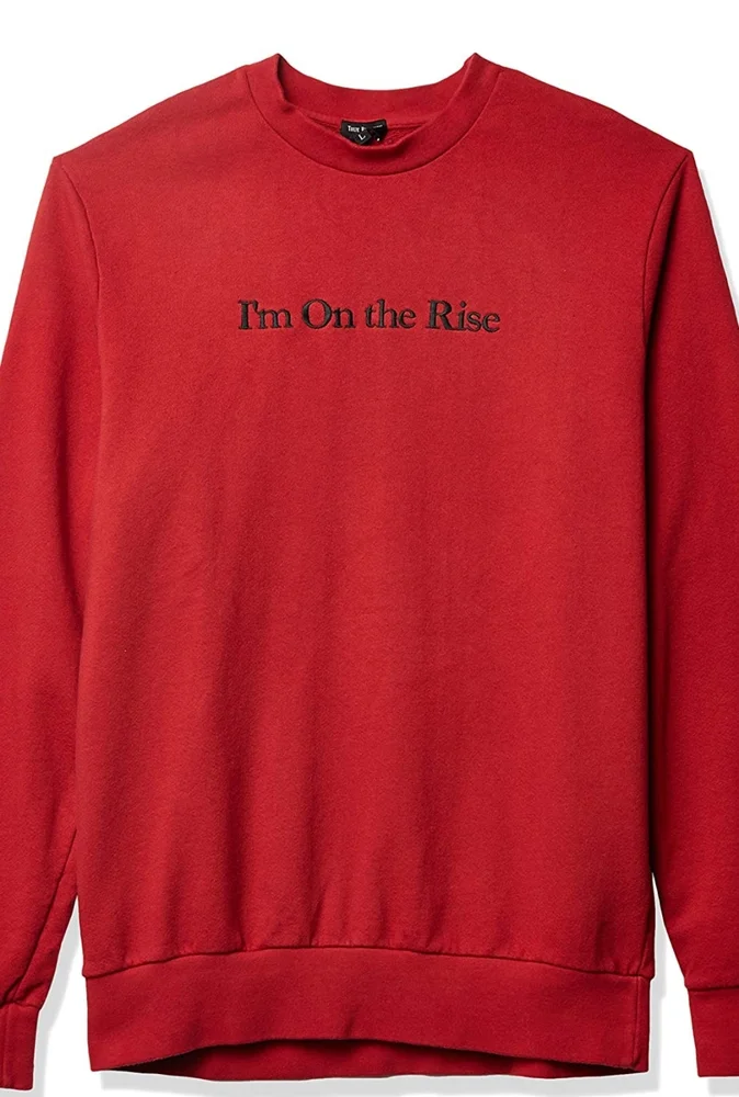 True Religion - Im on the Rise Sweatshirt